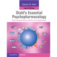 Stahl's Essential Psychopharmacology by Stahl, Stephen M.; Muntner, Nancy, 9781107025981