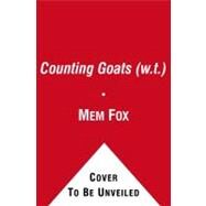 Let's Count Goats! by Fox, Mem; Thomas, Jan, 9781442405981