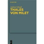 Thales Von Milet by Schwab, Andreas, 9783110245981