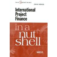International Project Finance in a Nutshell by Niehuss, John M., 9780314265982