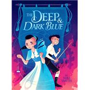 The Deep & Dark Blue by Smith, Niki, 9780316485982