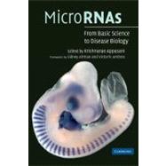 MicroRNAs: From Basic Science to Disease Biology by Edited by Krishnarao Appasani , Foreword by Sidney  Altman , Victor R. Ambros, 9780521865982
