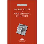 Model Rules of Professional Conduct, 2025 Edition by Center For Professional Responsibility, 9781639055982