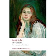 The Dream by Zola, mile; Gibbard, Paul, 9780198745983