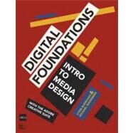 Digital Foundations Intro to Media Design with the Adobe Creative Suite by burrough, xtine; Mandiberg, Michael, 9780321555984