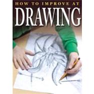 How to Improve at Drawing by McMillan, Sue, 9780778735984