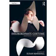 Insubordinate Costume by Susan Marshall, 9781032375984