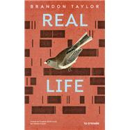 Real Life by Brandon Taylor, 9782413045984