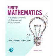 Finite Mathematics for Business, Economics, Life Sciences, and Social Sciences by Barnett, Raymond A.; Ziegler, Michael R.; Byleen, Karl E.; Stocker, Christopher J., 9780134675985
