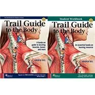 TRAIL GUIDE TO THE BODY-W/WORKBOOK by Andrew Biel, 9780996835985