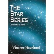 The Star Series by Havelund, Vincent, 9781469745985