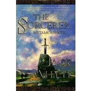 The Sorcerer by Whyte, Jack, 9780312865986