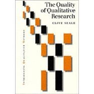 The Quality of Qualitative Research by Clive Seale, 9780761955986