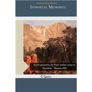 Immortal Memories by Shorter, Clement King, 9781505295986