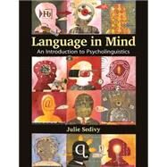 Language in Mind An...,Sedivy, Julie,9780878935987