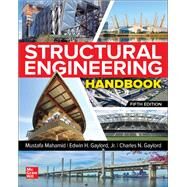 Structural Engineering Handbook, Fifth Edition by Mahamid, Mustafa; Gaylord, Edwin; Gaylord, Charles, 9781260115987