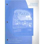 Workbook/Video Manual/Lab Manual for Plazas: Lugar de encuentros, 3rd by Hershberger, Robert; Navey-Davis, Susan; Borrs A., Guiomar, 9781428205987