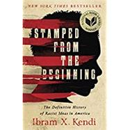 Stamped from the Beginning...,Kendi, Ibram X.,9781568585987