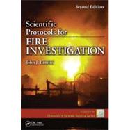 Scientific Protocols for Fire Investigation, Second Edition by Lentini; John J., 9781439875988