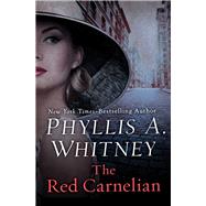 The Red Carnelian by Whitney, Phyllis A., 9781504045988