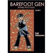 Barefoot Gen 7 by Nakazawa, Keiji, 9780867195989
