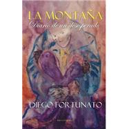 La montaa by Fortunato, Diego, 9781502815989
