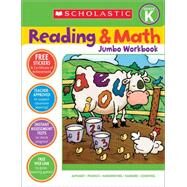 Reading & Math Jumbo Workbook: Grade K by Cooper, Terry, 9780439785990