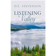 Listening Valley by Stevenson, D. E., 9781410495990