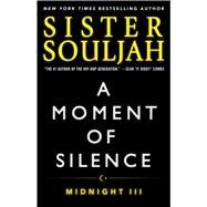 A Moment of Silence Midnight III by Souljah, Sister, 9781476765990