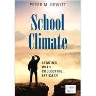 School Climate by Dewitt, Peter M., 9781506385990