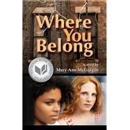 Where You Belong by McGuigan, Mary Ann, 9781632635990