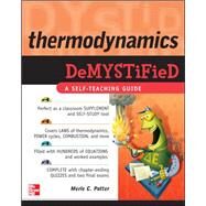 Thermodynamics DeMYSTiFied by Potter, Merle, 9780071605991