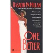 One Better by McMillan, Rosalyn, 9780446605991