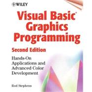 Visual Basic Graphics Programming Hands-On Applications and Advanced Color Development by Stephens, Rod, 9780471355991
