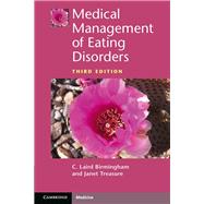 Medical Management of Eating Disorders by Birmingham, C. Laird; Treasure, Janet, 9781108465991