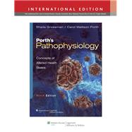Porth's Pathophysiology Concepts of Altered Health States by Grossman, Sheila, 9781451145991
