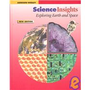 Science Insights : Exploring Earth and Space by Diaz, Dispezio, 9780201445992