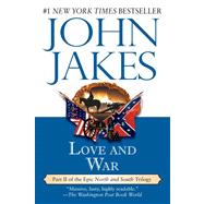 Love and War by Jakes, John, 9780451235992
