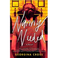 Nanny Needed A Novel by Cross, Georgina, 9780593355992