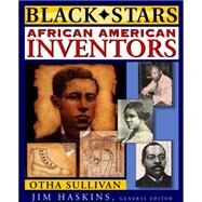 African American Inventors by Sullivan, Otha Richard; Haskins, Jim, 9781118115992