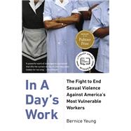 In a Days Work by Yeung, Bernice, 9781620975992