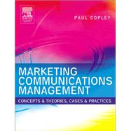 Marketing Communications Management by Copley,Paul, 9781138145993