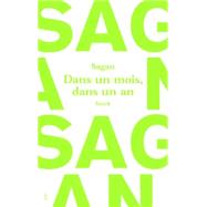 Dans un mois dans un an by Franoise Sagan, 9782234075993