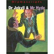 Dr Jekyll & Mr Hyde: The Play by Calcutt, David; Calcutt, David, 9780174325994