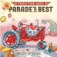 Tractor MAC Parade's Best by Steers, Billy, 9780374305994