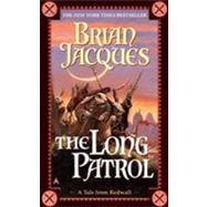 Long Patrol by Jacques, Brian, 9780441005994
