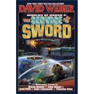 The Service of the Sword; Worlds of Honor 4 by David Weber, 9780743435994