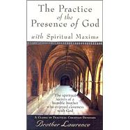 Practice of the Presence of God, The by Brother Lawrence, 9780800785994