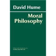 Moral Philosophy by Hume, David; Sayre-McCord, Geoffrey, 9780872205994