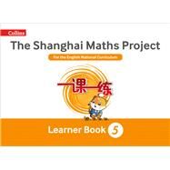 Shanghai Maths  The Shanghai Maths Project Year 5 Learning by Simpson, Amanda, 9780008225995